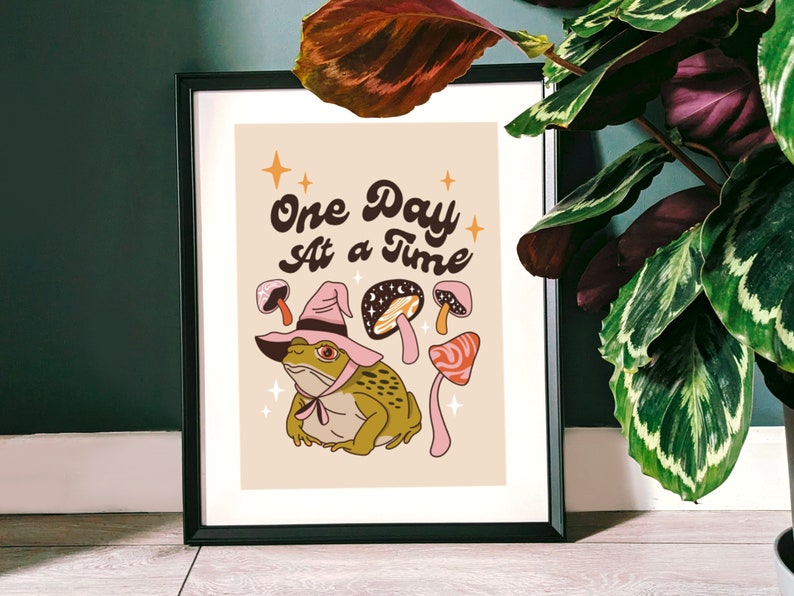 One Day At a Time Witchy Toad Art Print